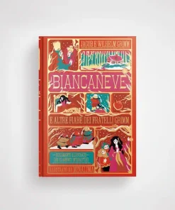 Biancaneve e altre fiabe dei fratelli Grimm