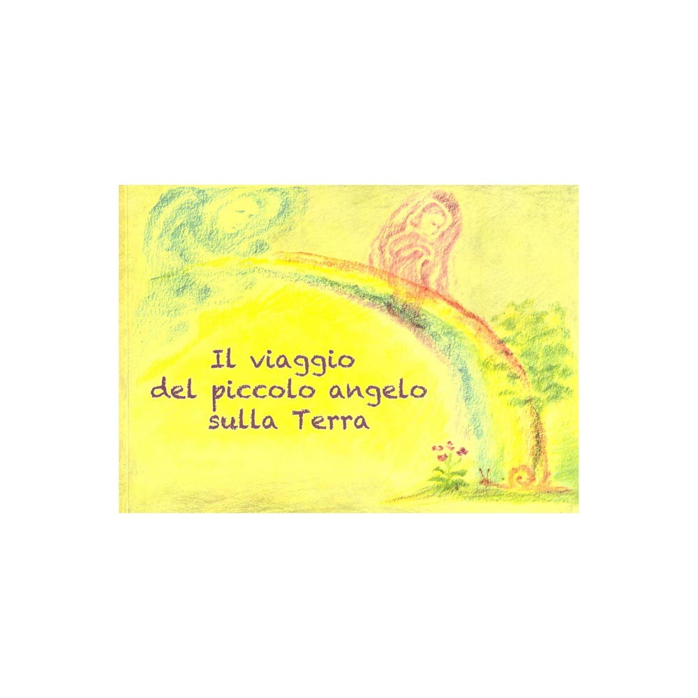 Il viaggio del piccolo angelo sulla terra