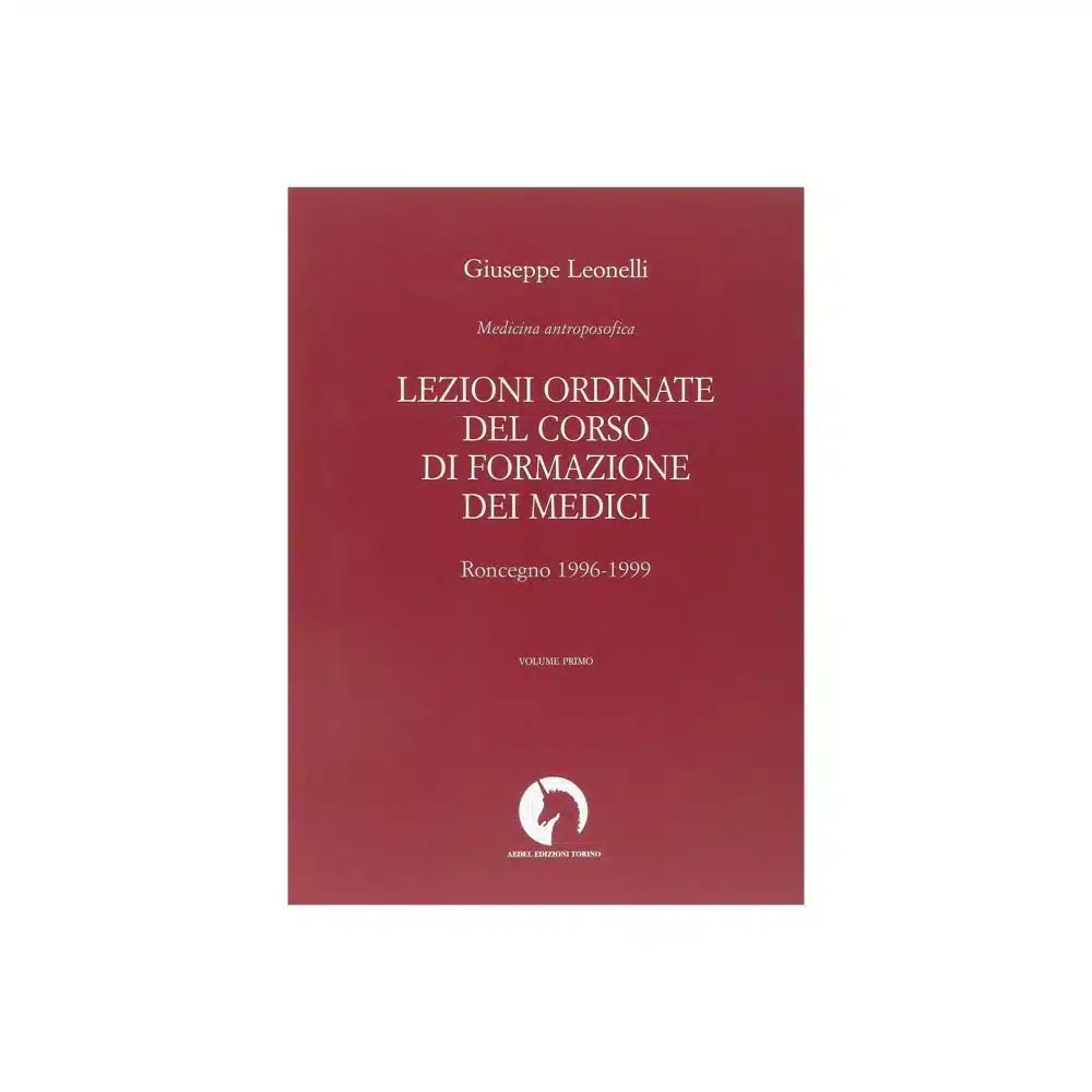 Lezioni ordinate del corso di formazione dei medici vol I