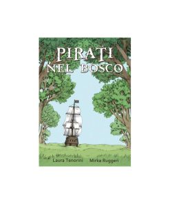 Pirati nel bosco