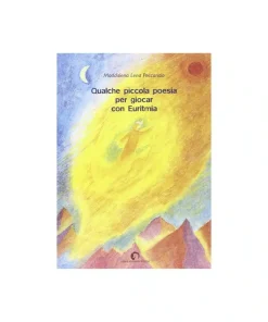 Qualche piccola poesia per giocar con Euritmia
