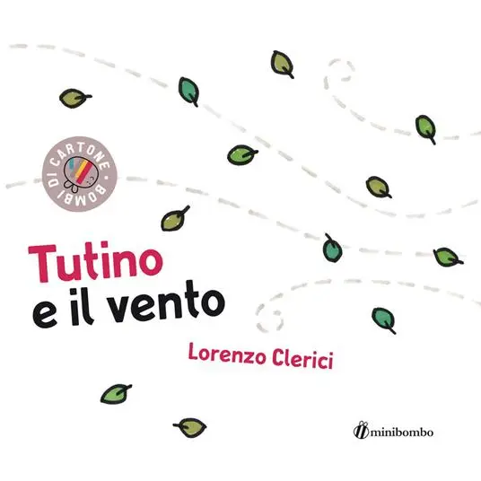 Tutino e il vento – Lorenzo Clerici