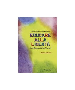 Educare alla libertà