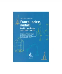 Fuoco, calce, metalli