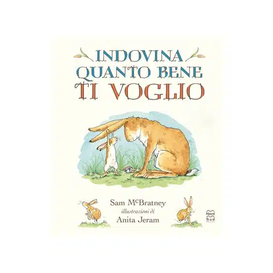Indovina quanto bene ti voglio