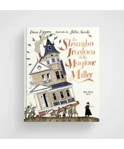 Lo strambo trasloco della magione Miller