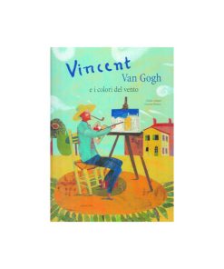 Vincent Van Gogh e i colori del vento
